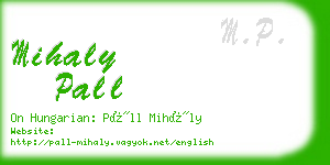 mihaly pall business card